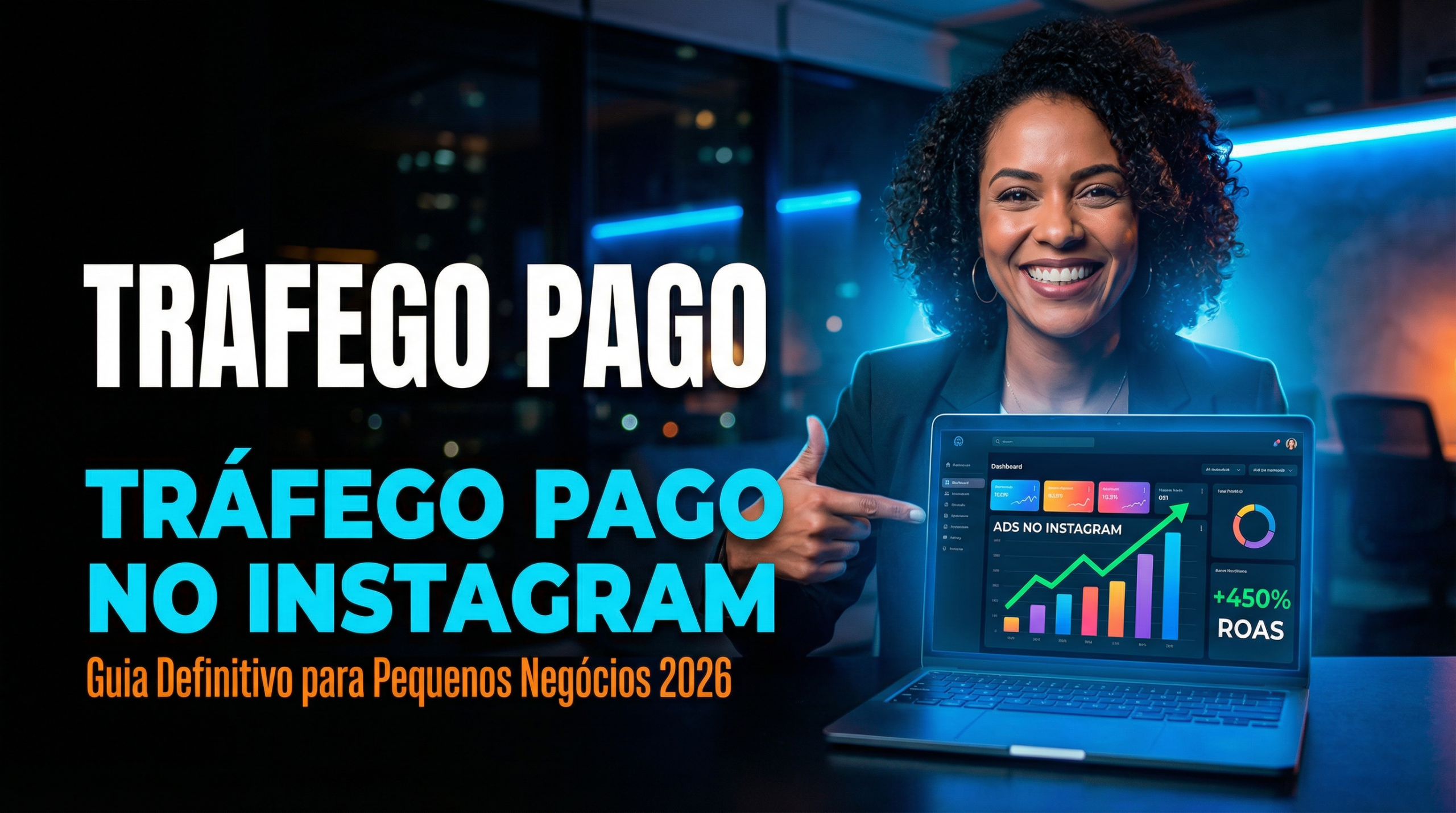 Tráfego Pago no Instagram: O Guia Definitivo para Pequenos Negócios Impulsionarem Suas Vendas